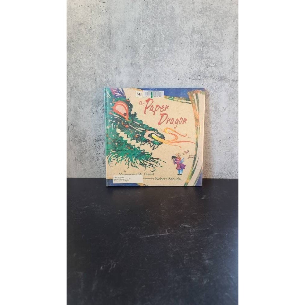 The Paper Dragon by Marguerite W. Davol, 1997 Childrens Book